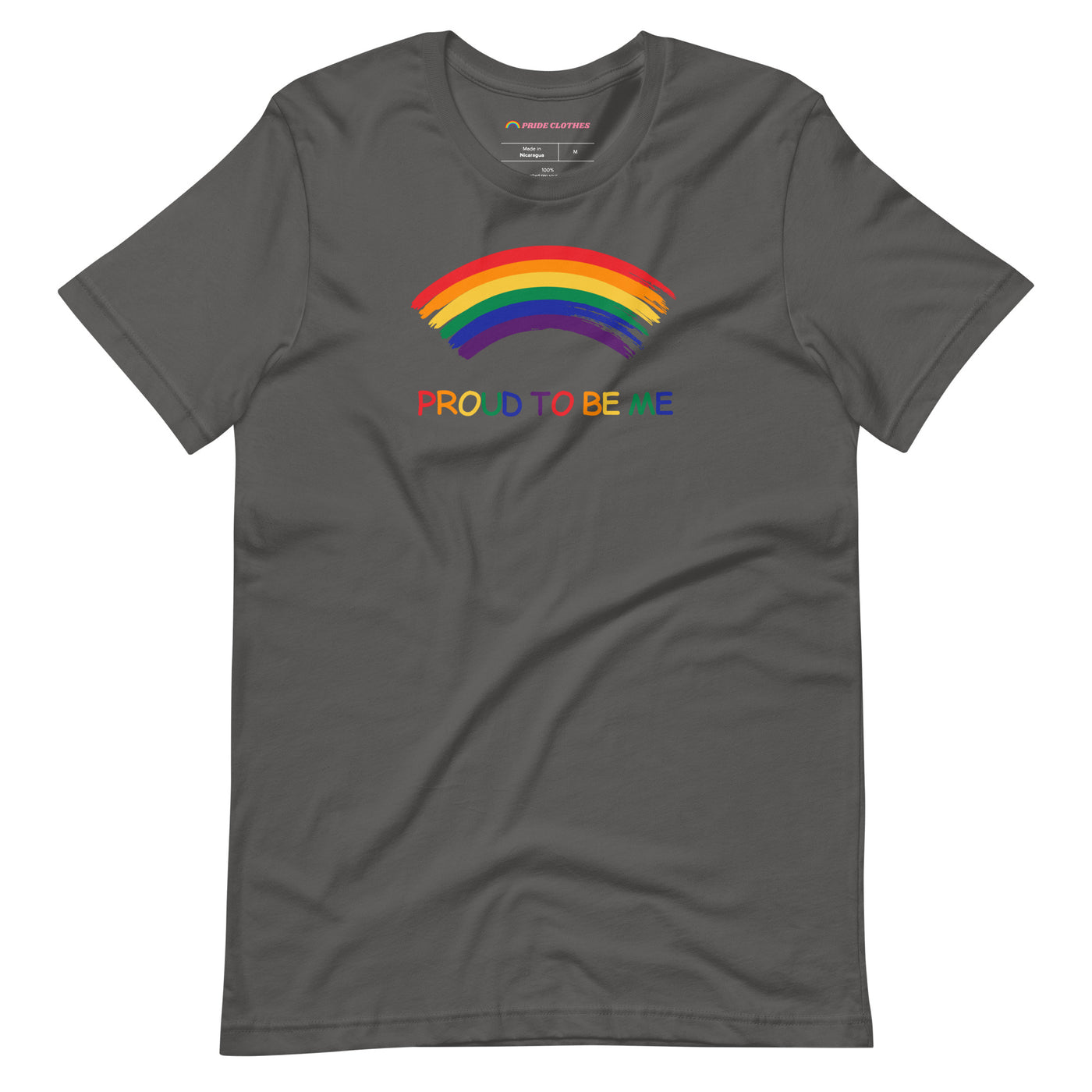 Pride Clothes - Front and Center Proud to Be Me Rainbow LGBTQ+ TShirt - Asphalt