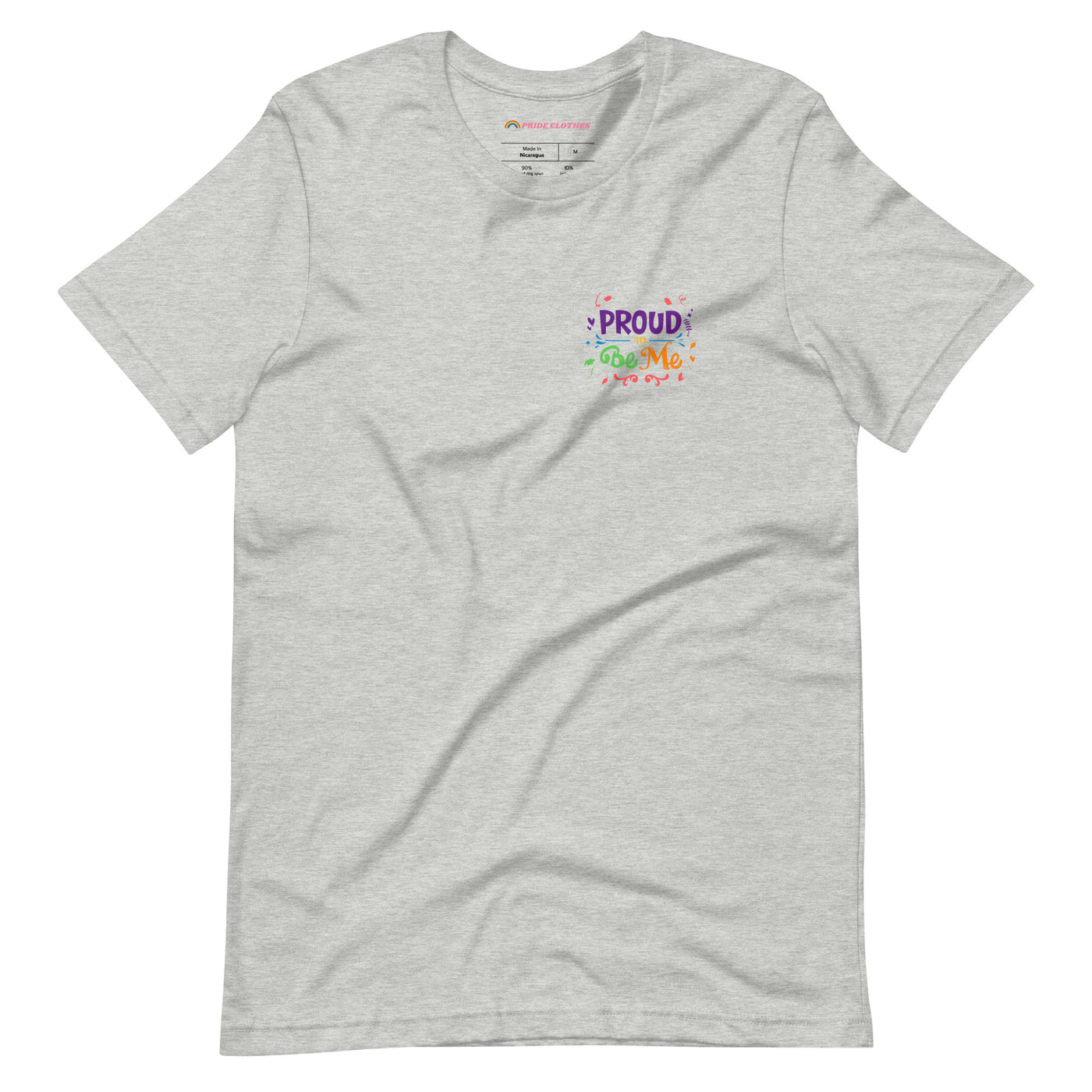 Proud To Be Me LGBTQ+ Pride T-Shirt