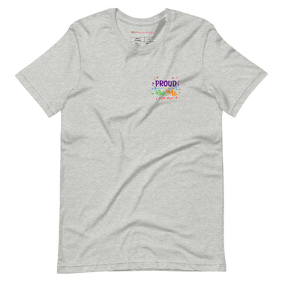 Proud To Be Me LGBTQ+ Pride T-Shirt