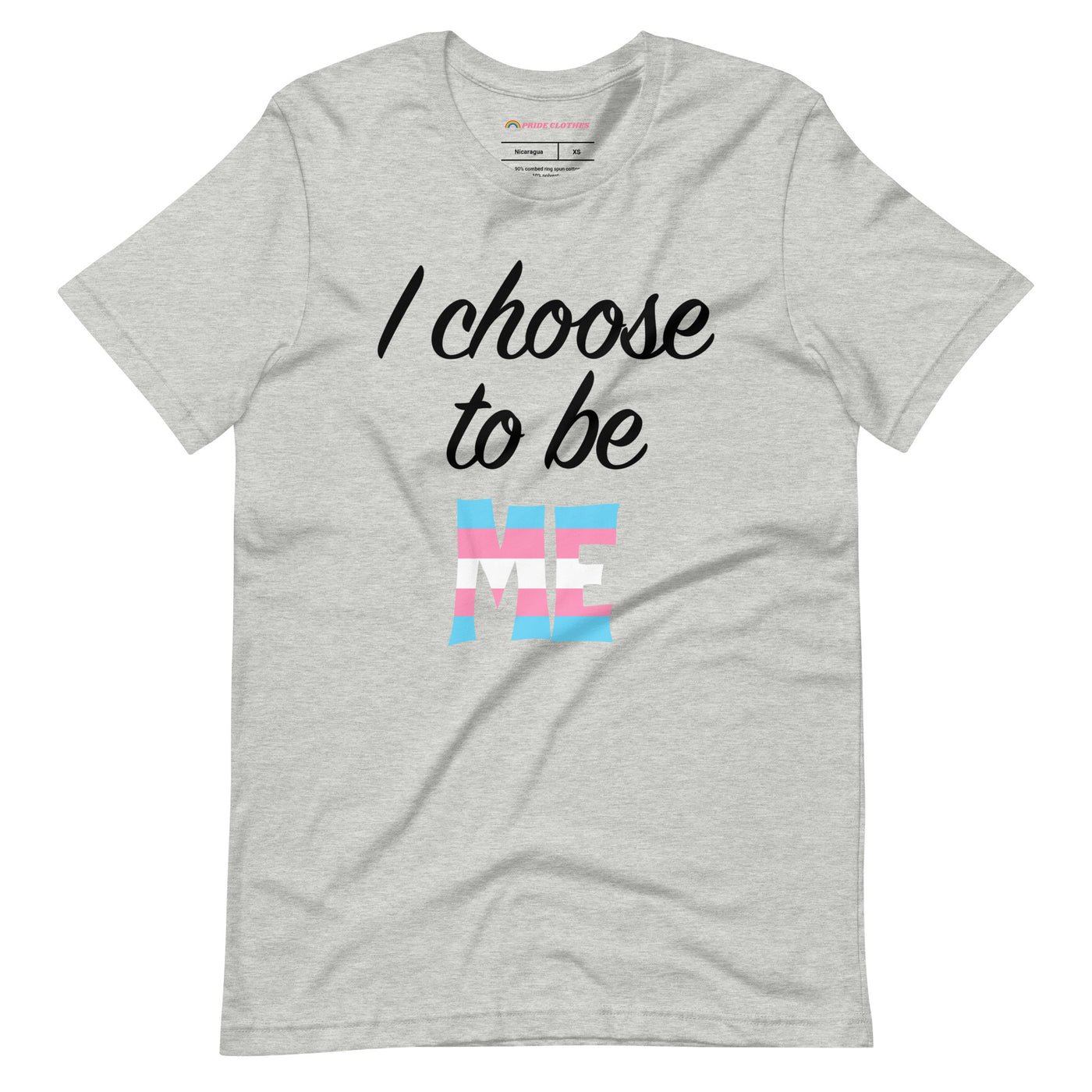 Pride Clothes - Look Here! I Choose to Be Me Trans Pride Flag TShirt - Athletic Heather