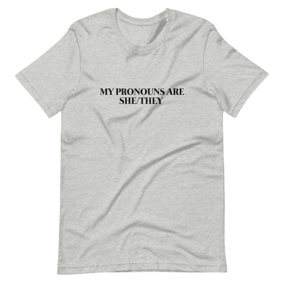 Pride Clothes - No Need to Ask, My Pronouns Are She/They T-Shirt - Athletic Heather