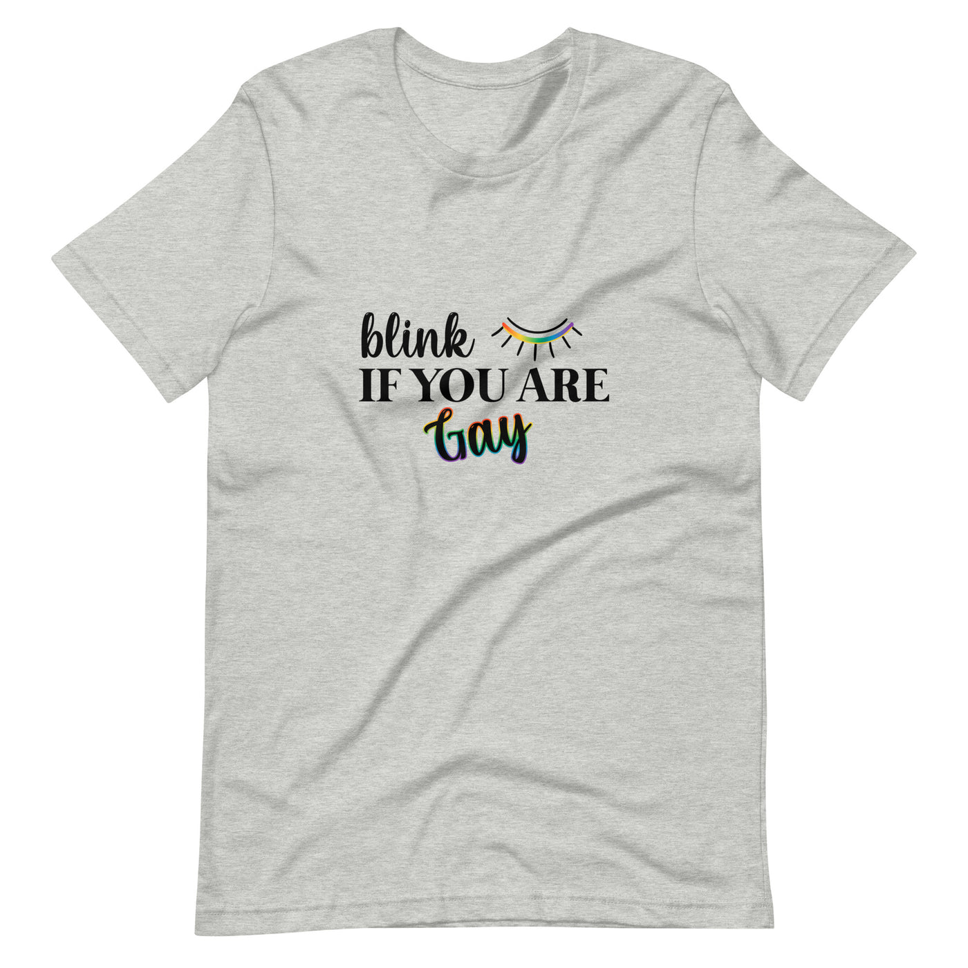 Pride Clothes - Slay Everyday Blink If You Are Gay Pride Tops TShirt - Athletic Heather
