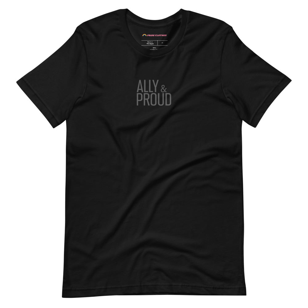 Pride Clothes - Cool, Modern, and Chic Ally & Proud TShirt - Black