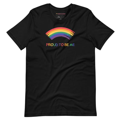 Pride Clothes - Front and Center Proud to Be Me Rainbow LGBTQ+ TShirt - Black