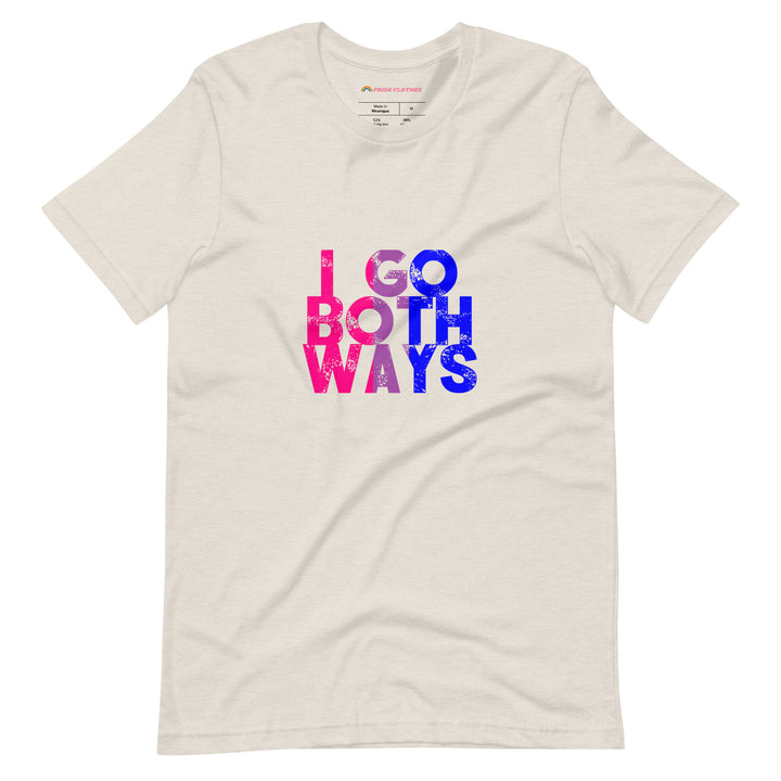 Pride Clothes - Bi the Way I Go Both Ways Bisexual Pride T-Shirt - Heather Dust