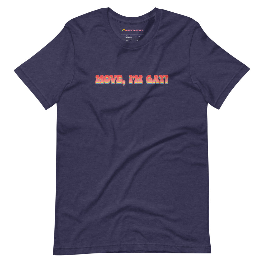 Pride Clothes - Excuse You and Please Move, I'm Gay T-Shirt - Heather Midnight Navy