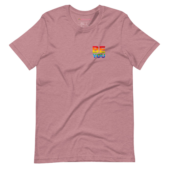 Be Yourself Pride LGBTQ+ Community Shirt