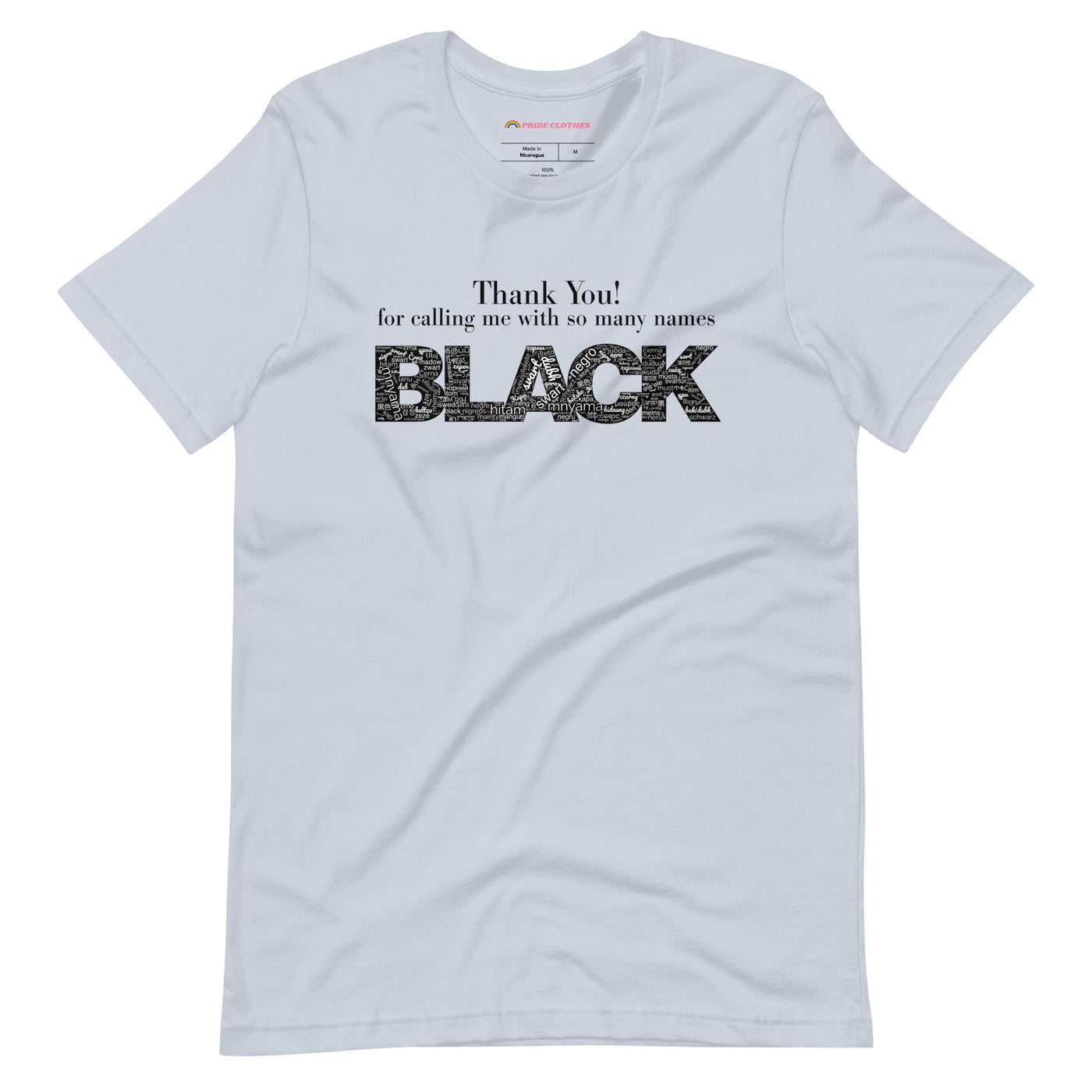 Pride Clothes - Thank You! Proud To Be Black TShirt - Light Blue