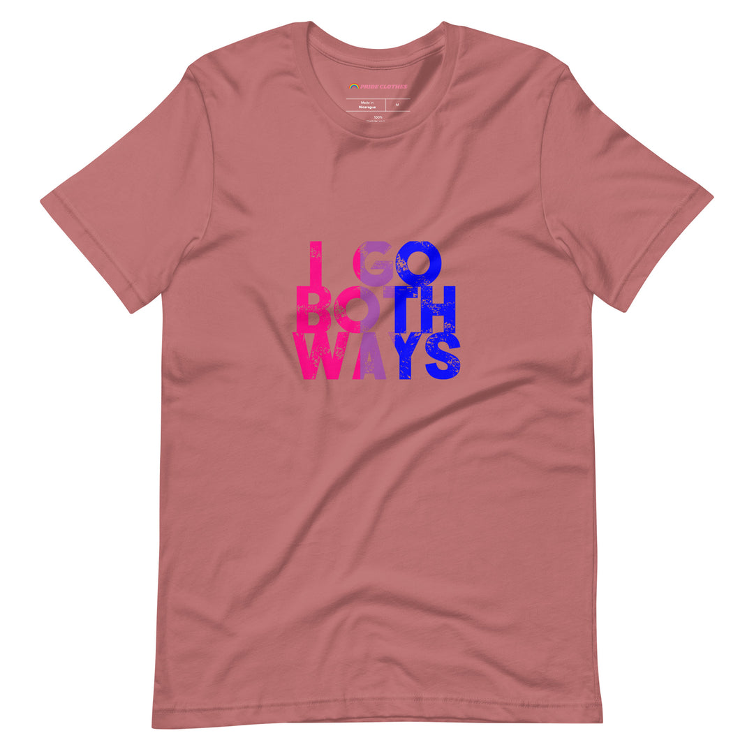Pride Clothes - Bi the Way I Go Both Ways Bisexual Pride T-Shirt - Mauve