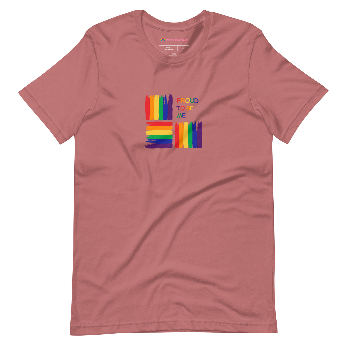 Pride Clothes - Around the Block Proud to Be Me Rainbow Pride T-Shirt - Mauve