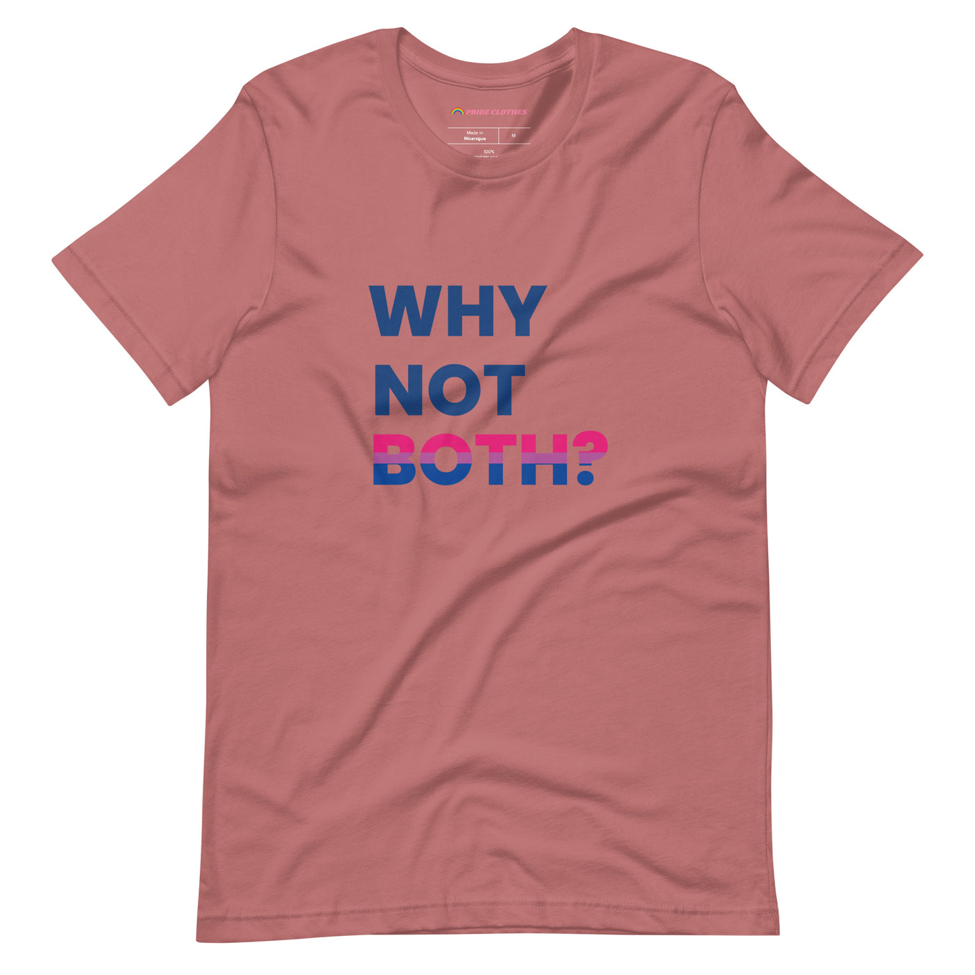 Pride Clothes - Why Limit Yourself to One Why Not Both BI Pride T-Shirt - Mauve