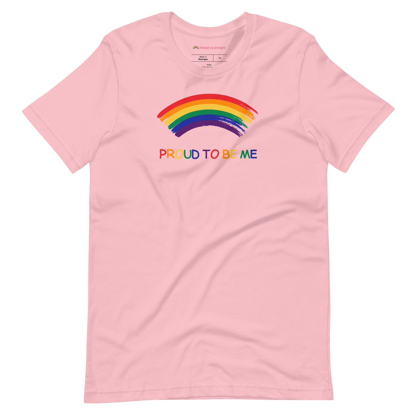 Pride Clothes - Front and Center Proud to Be Me Rainbow LGBTQ+ TShirt - Pink