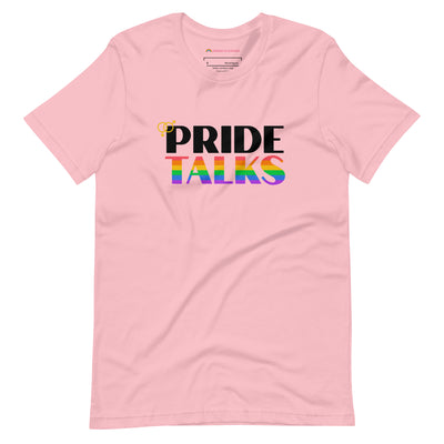 Pride Clothes - Pride Talks Pride T-Shirt - Pink