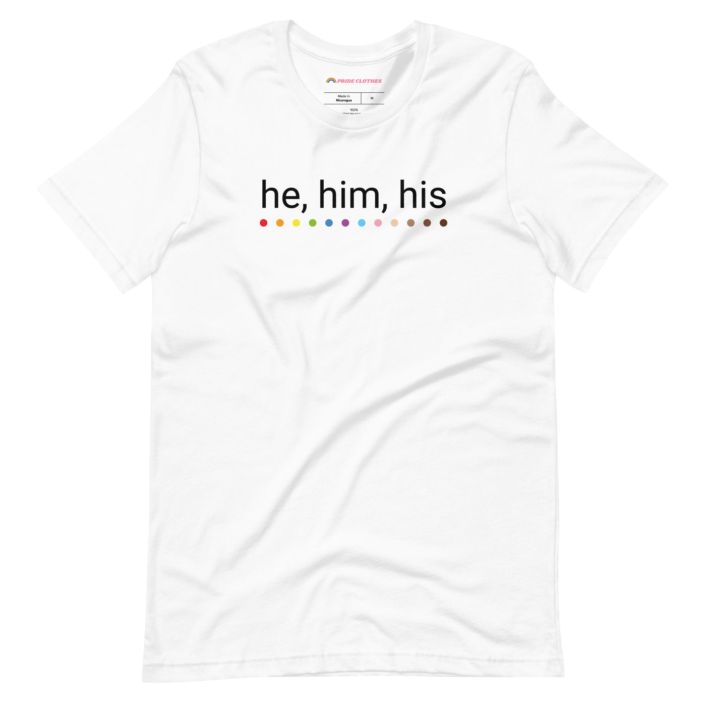 Pride Clothes - Know my Pronouns He Him His LGBTQ+ Pride T-shirt - White