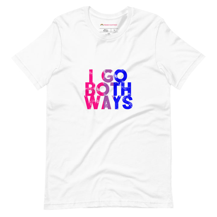 Pride Clothes - Bi the Way I Go Both Ways Bisexual Pride T-Shirt - White