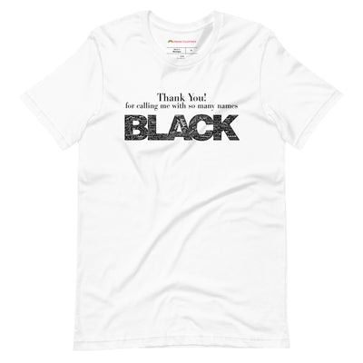Pride Clothes - Thank You! Proud To Be Black TShirt - White